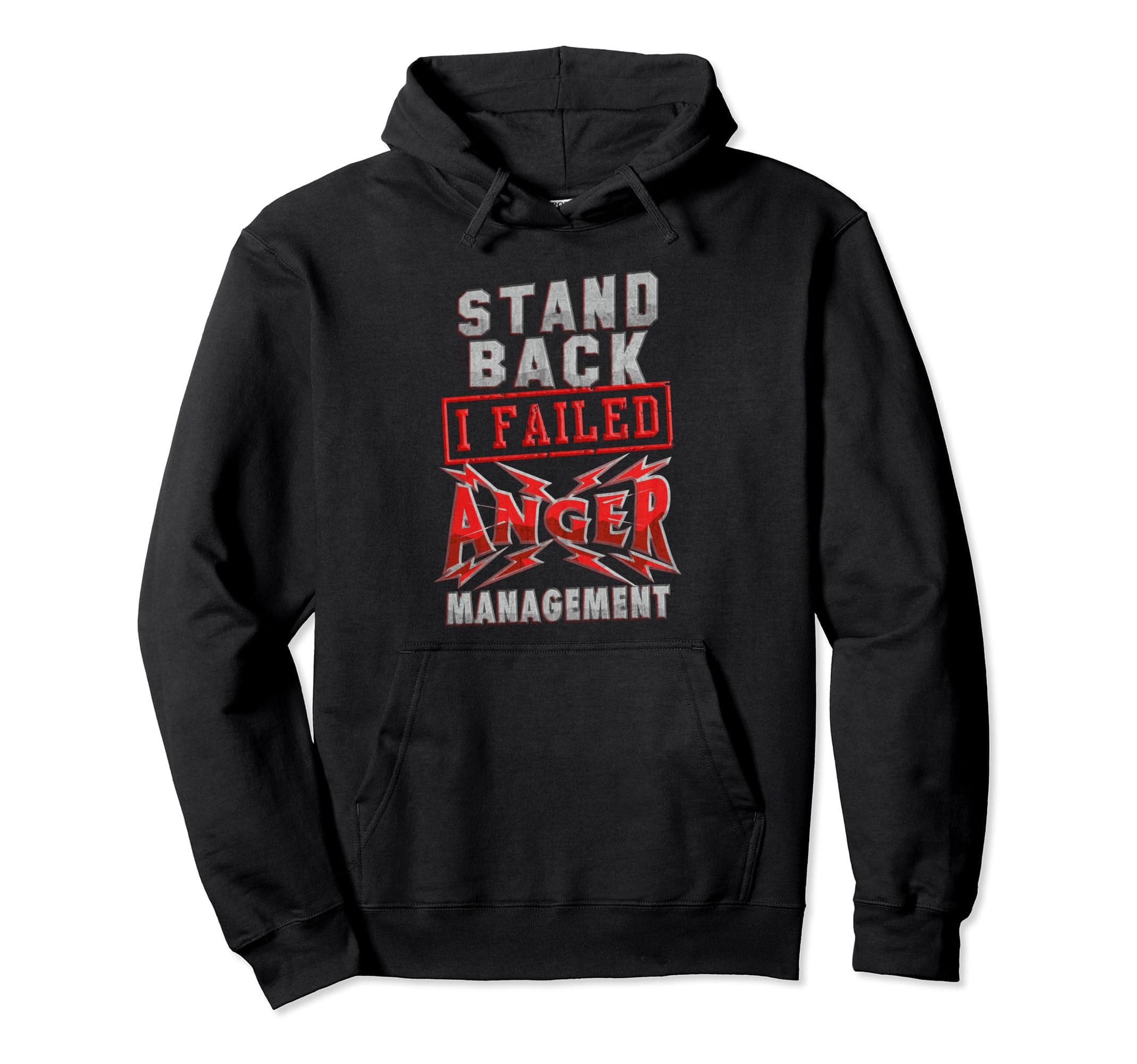 Comedy Mens Anger Management Failed Hoodie