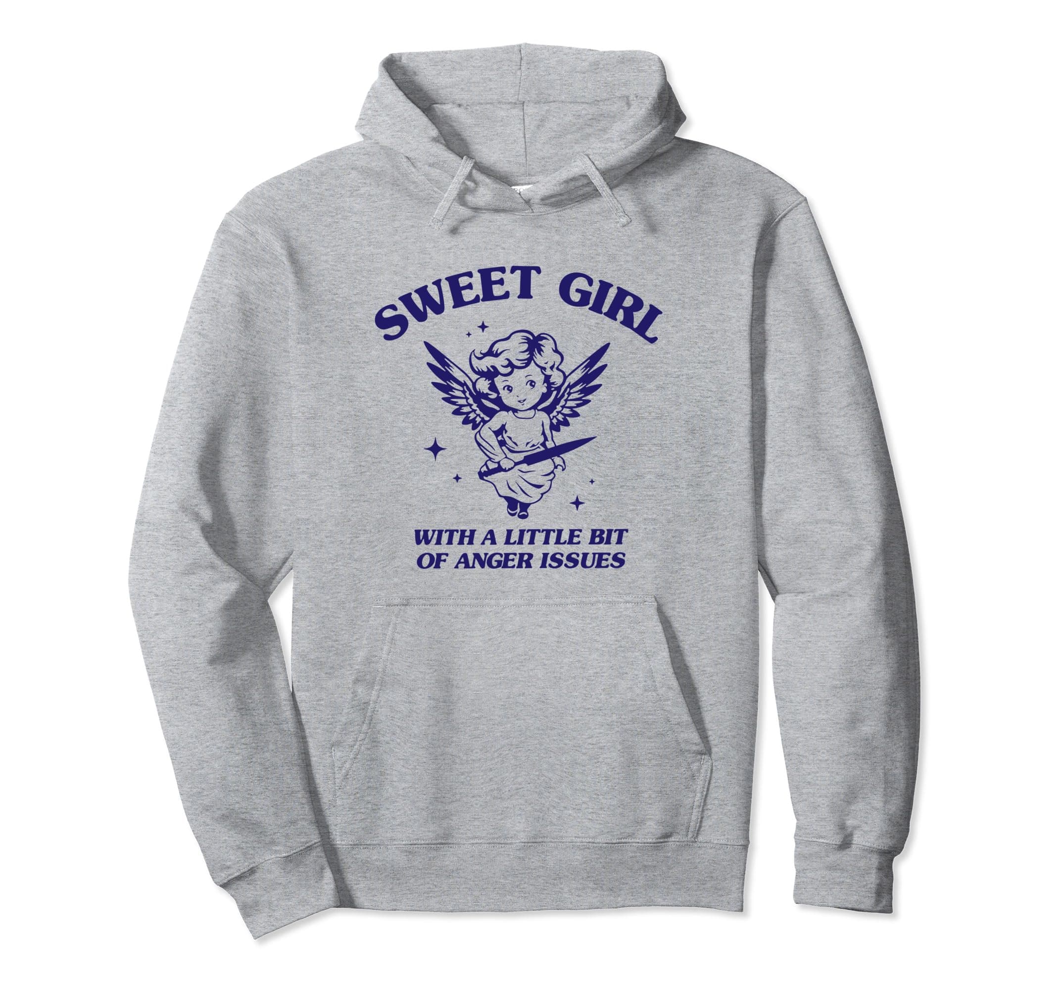 Sweet Girl with Anger Issues Hoodie